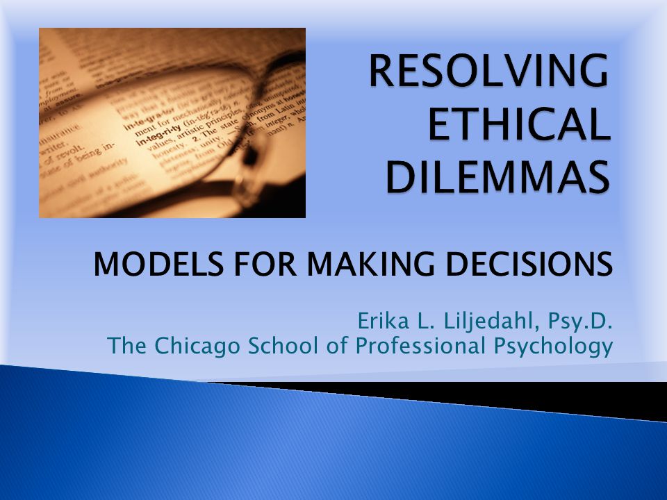 Addressing Ethics in Decision Making